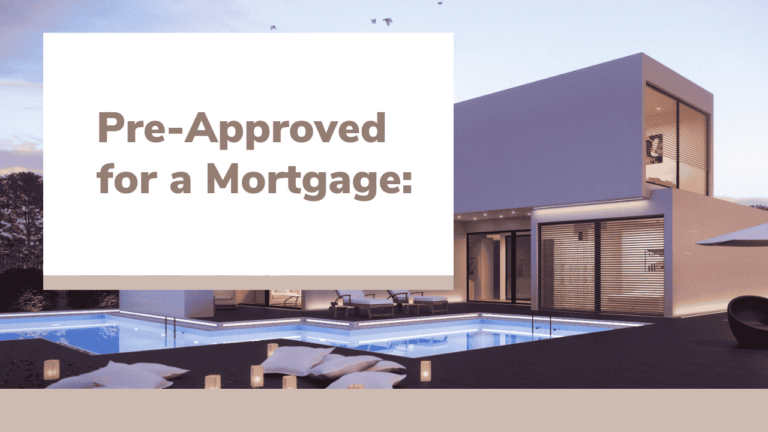 How to Get Pre-Approved for a Mortgage: A Step-by-Step Guide